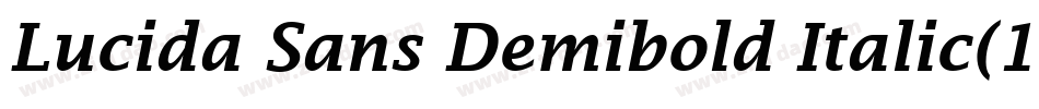 Lucida Sans Demibold Italic(1)字体转换
